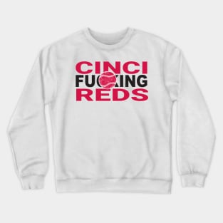 Cincinnati Reds represent Crewneck Sweatshirt